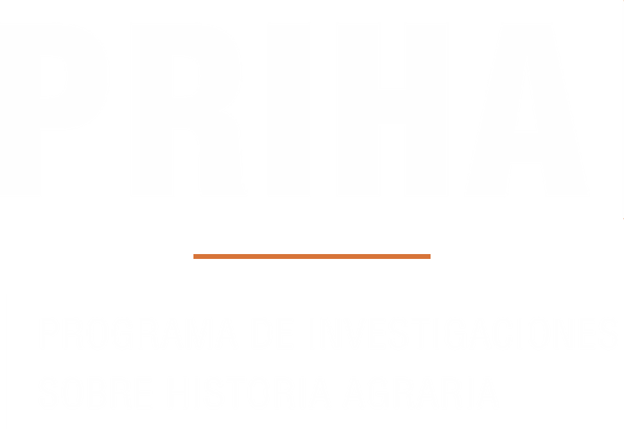 PRIHA · Programa de Investigaciones sobre Historia Agraria